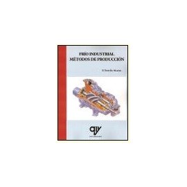  FRÍO INDUSTRIAL: MÉTODOS DE PRODUCCIÓN