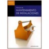 MANUAL DE MANTENIMIENTO DE INSTALACIONES